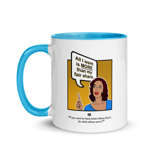 More Than My Fair Share Mug