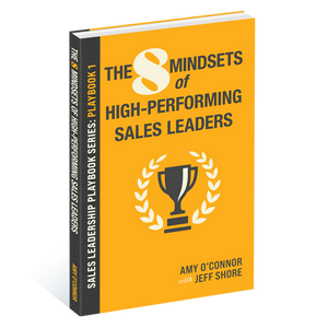 The 8 Mindsets of High-Performing Sales Leaders Self-Study Book