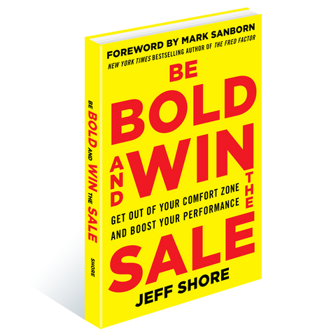 Be Bold and Win the Sale Paperback