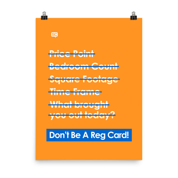 Don't Be A Reg Card Poster